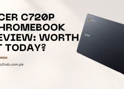 Acer C720P Chromebook Review: Worth It Today?