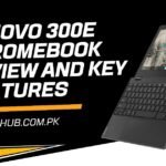 Lenovo 300E Chromebook Review and Key Features