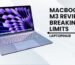 MacBook Air M3 Review Breaking the Limits