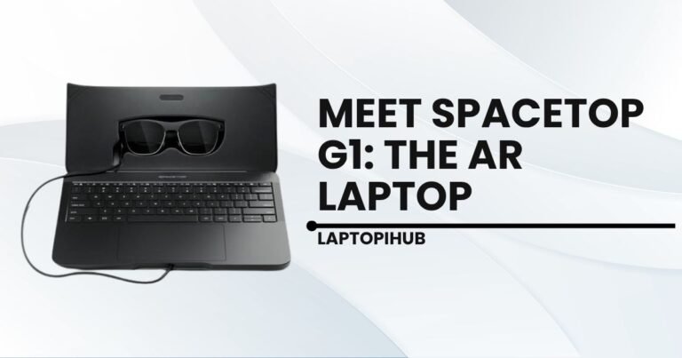 Meet Spacetop G1: The AR Laptop