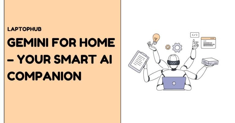 Gemini for Home – Your Smart AI Companion
