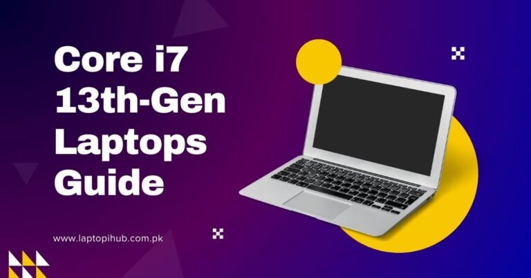 Core i7 13th-Gen Laptops Guide