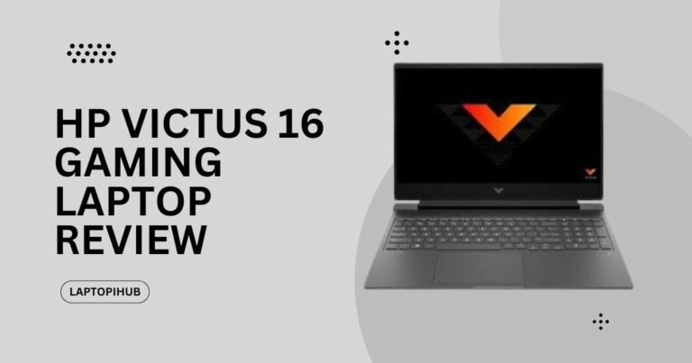 HP Victus 16 Gaming Laptop Review