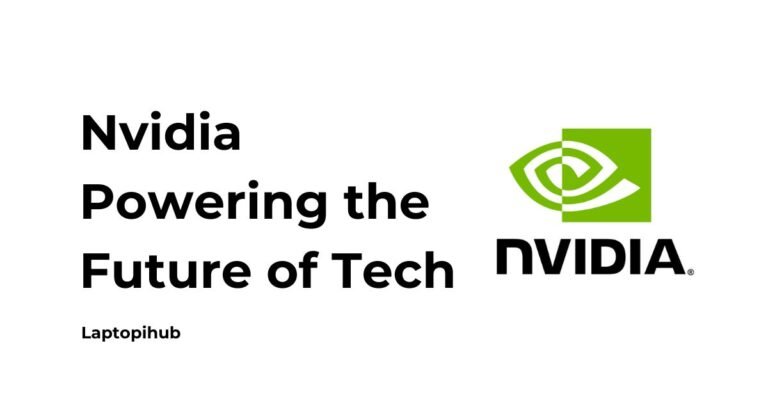 Nvidia Powering the Future of Tech