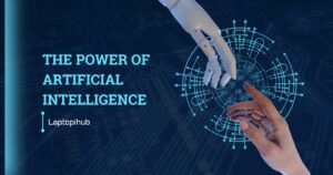 The Power of Artificial Intelligence