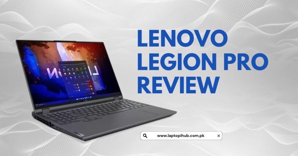 Discover the Lenovo Legion Pro — in-depth look at design, performance, display, battery, and who should buy this powerhouse gaming laptop.